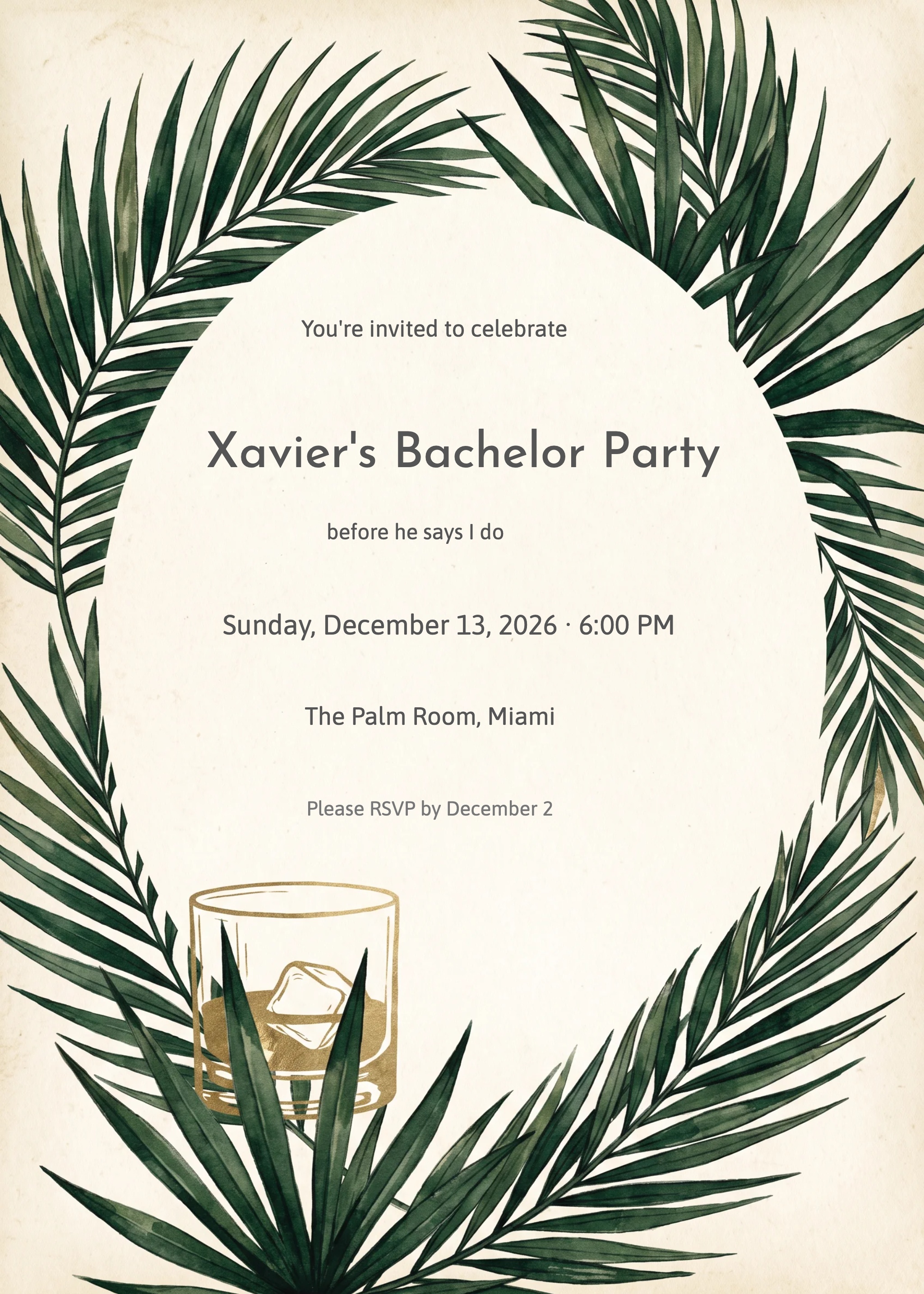 Bachelor party invitation with palm frond wreath, gold whiskey glass, and serif text on cream background.