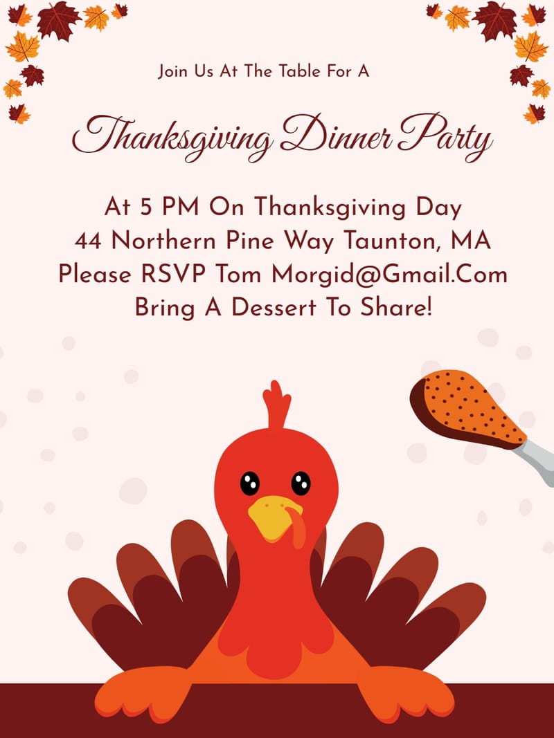 Thanksgiving invitation with cartoon turkey, autumn leaves, and dark red script text on blush background.