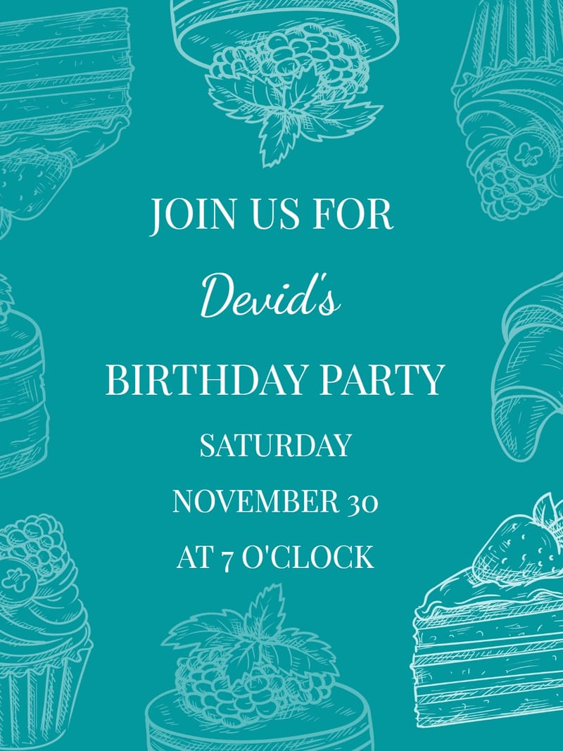 Teal birthday party invitation with white dessert illustrations and script typography.