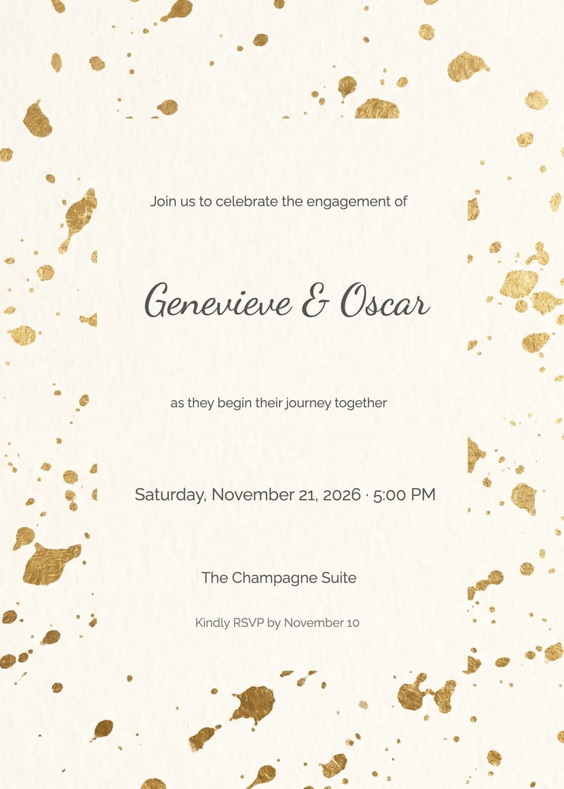 Ivory engagement party invitation with gold foil splatter marks and serif typography.